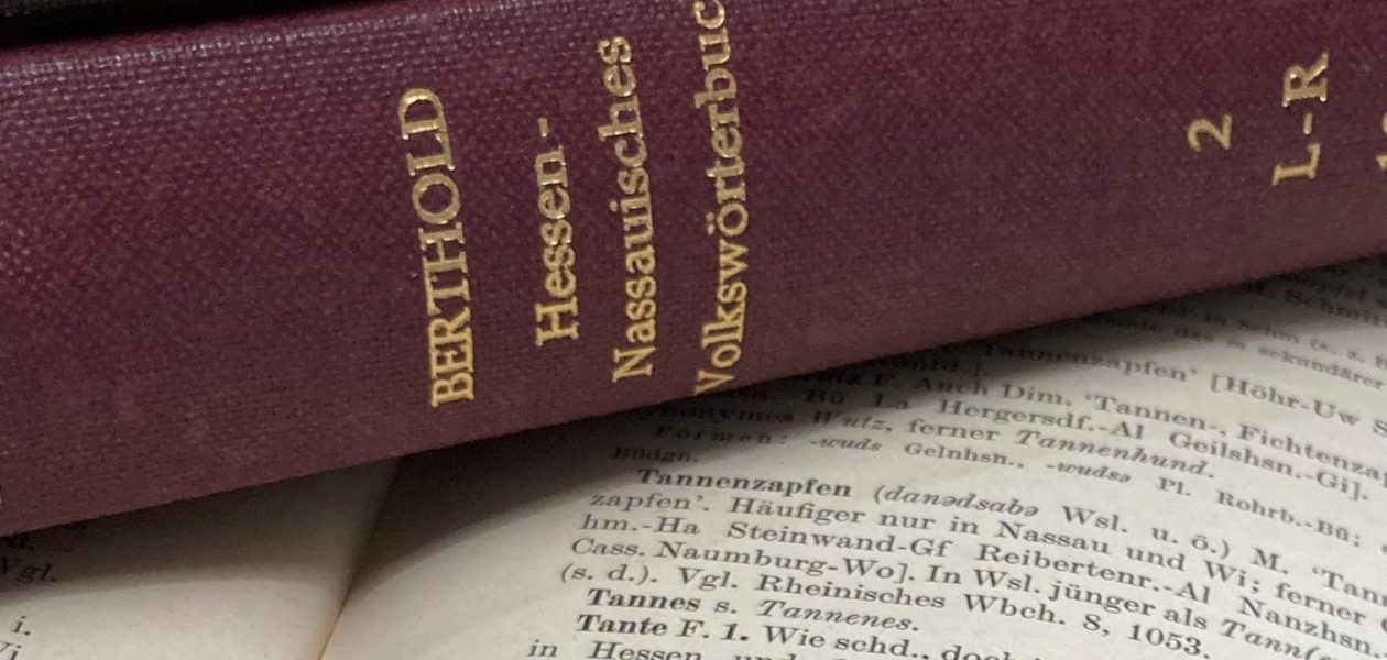 Hessen-Nassauisches Wörterbuch soll mit Spendenaktion ans Ziel gebracht werden